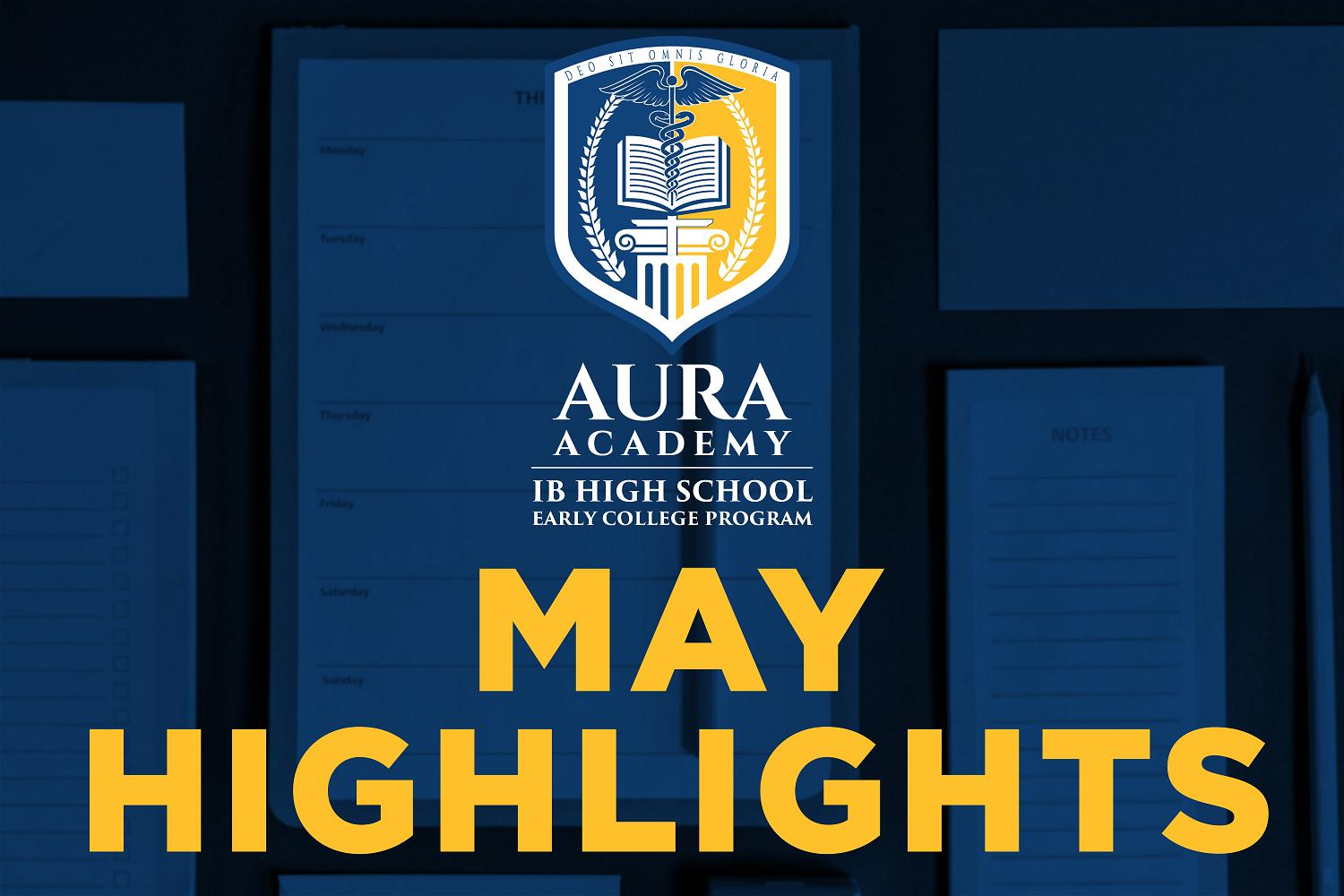 MAY Highlights